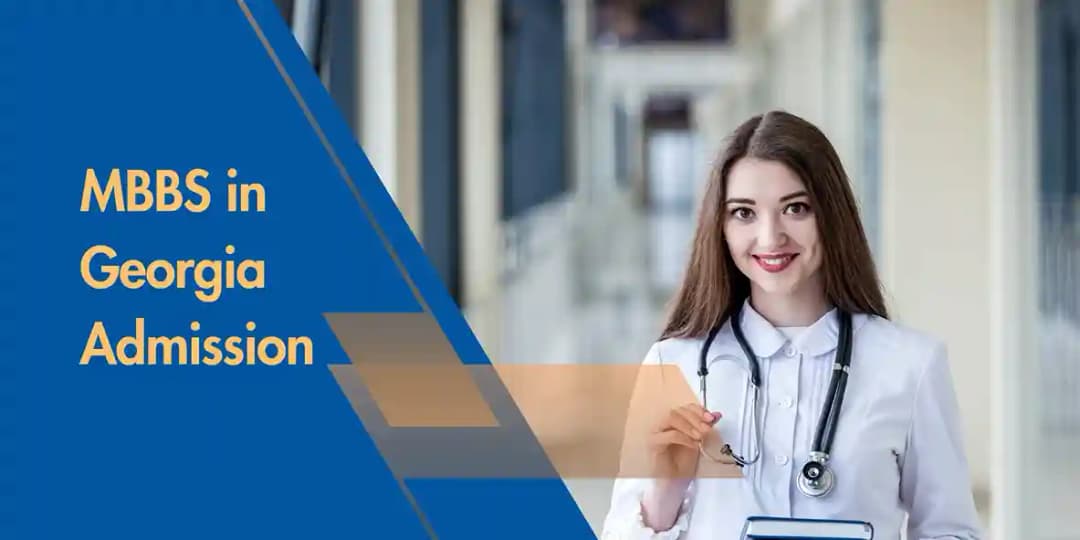 MBBS in Georgia Admission 2025