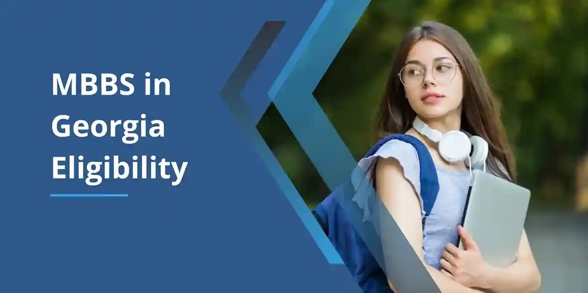mbbs-in-georgia-eligibility