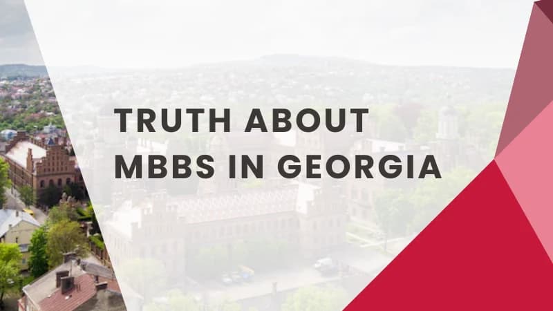 Truth about MBBS in Georgia